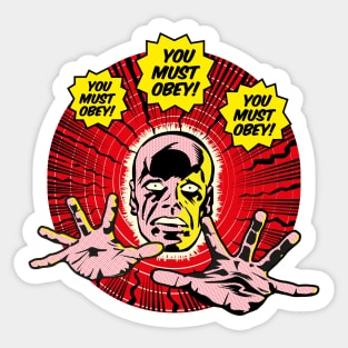 You MUST obey! Sticker